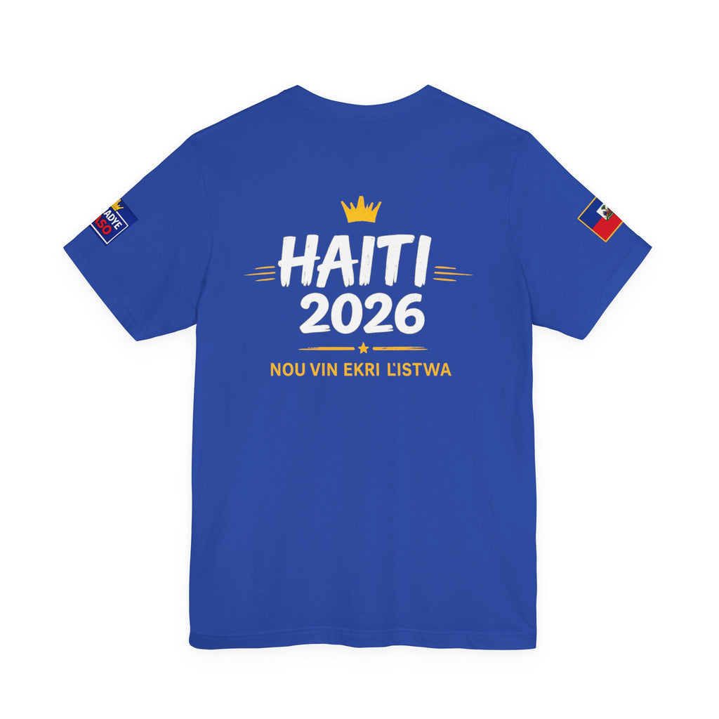 Haiti 2026 World Cup T‑Shirt — "Nou Vin Ekri Listwa" Fan Tee — Limited Edition