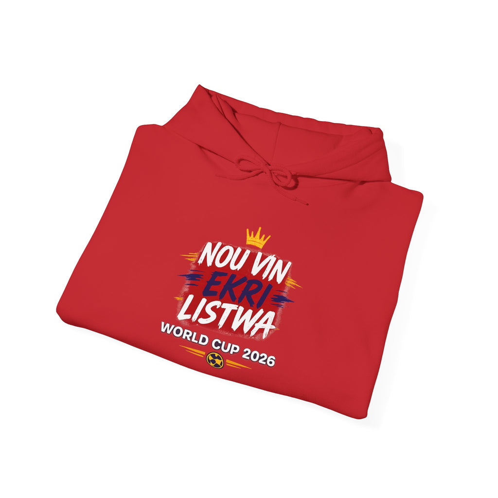 Haiti 2026 World Cup Hoodie – "Nou Vin Ekri Listwa" Sporting Pullover – Limited Edition
